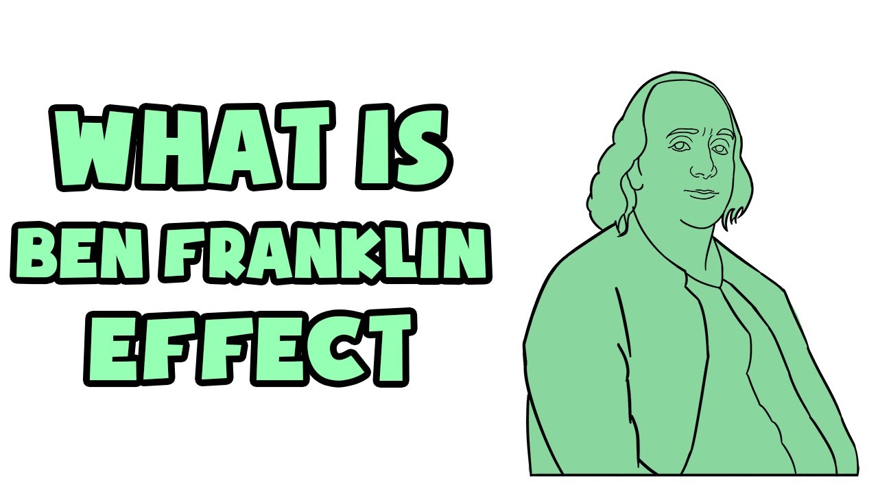 What is Ben Franklin Effect | Explained in 2 min