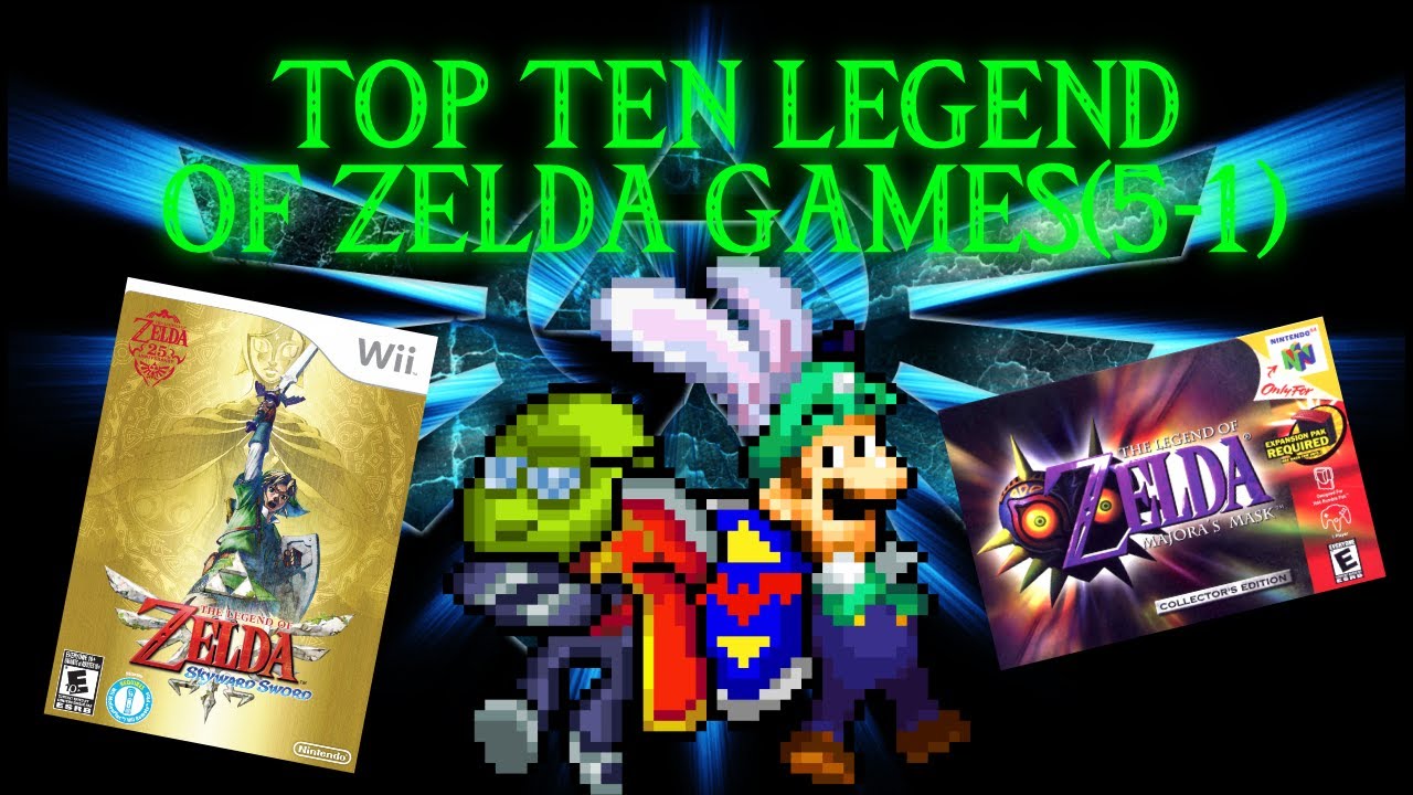 Top Ten Legend of Zelda Games - Part 2 [Collab with rabbidluigi]