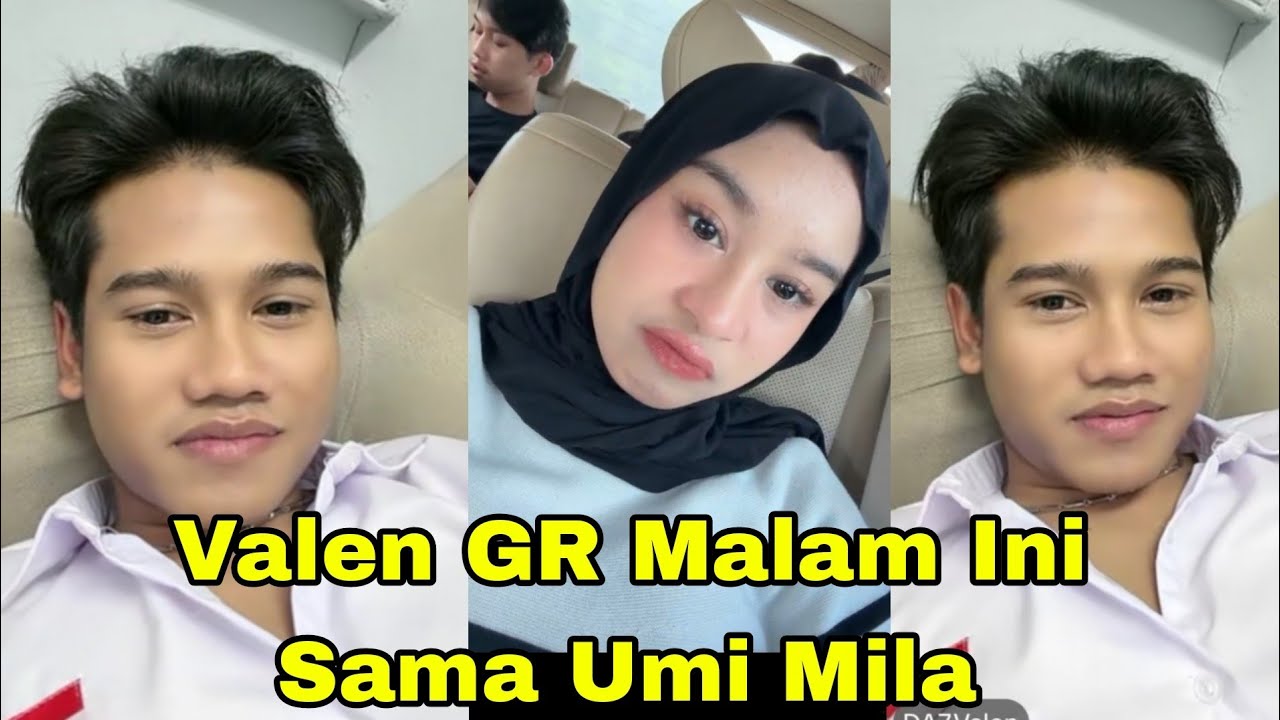 VALEN GR SAMA MILA, KASIH KABAR BAHAGIA MALAM INI