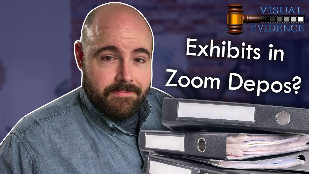 Deposition Exhibits Over ZOOM? | Visual Evidence FAQ 3