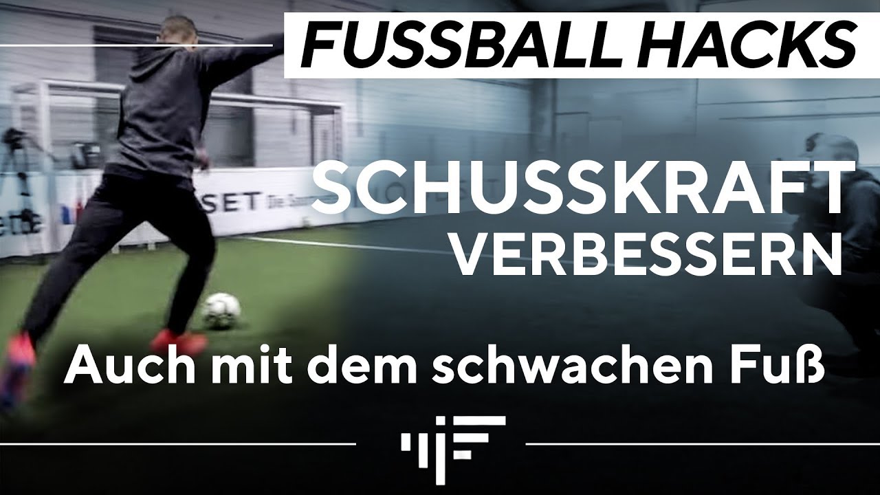Schusskraft verbessern - auch mit dem schwachen Fuß! Fußball Hacks | iM Football