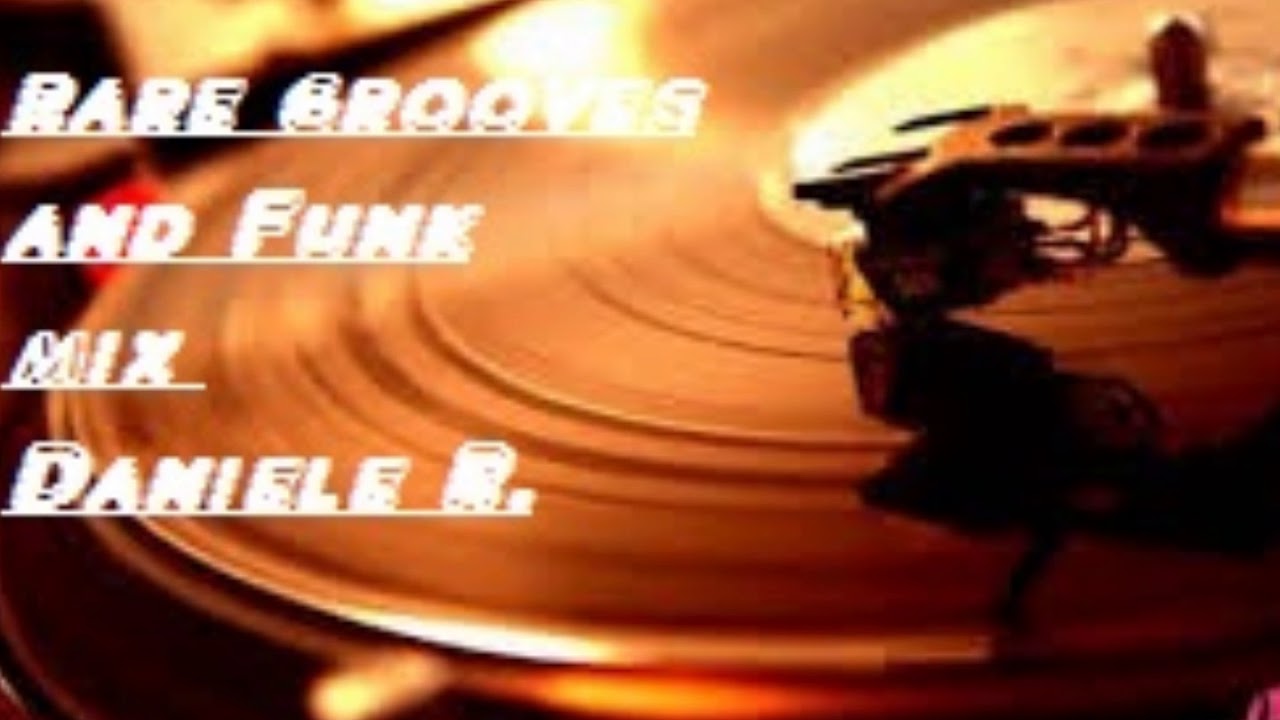 Classic funk and rare grooves mix Daniele R