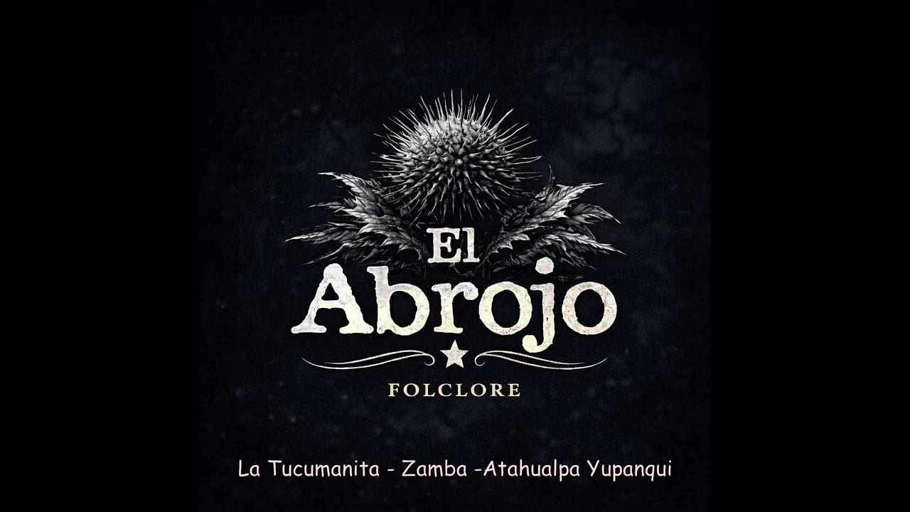 La Tucumanita - El Abrojo