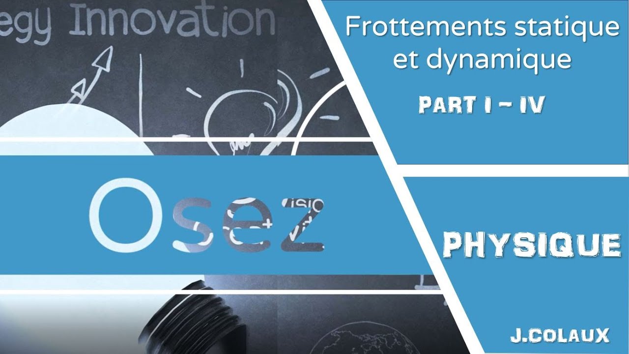 Les forces de frottement (I-IV): LE TRUC pour ne plus JAMAIS se tromper dans les exercices!