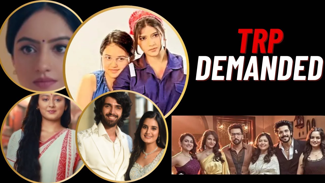 इस हफ्ते पॉपुलर शो से कर दी TRP की डिमांड ML ,YRKKH , UKA ,