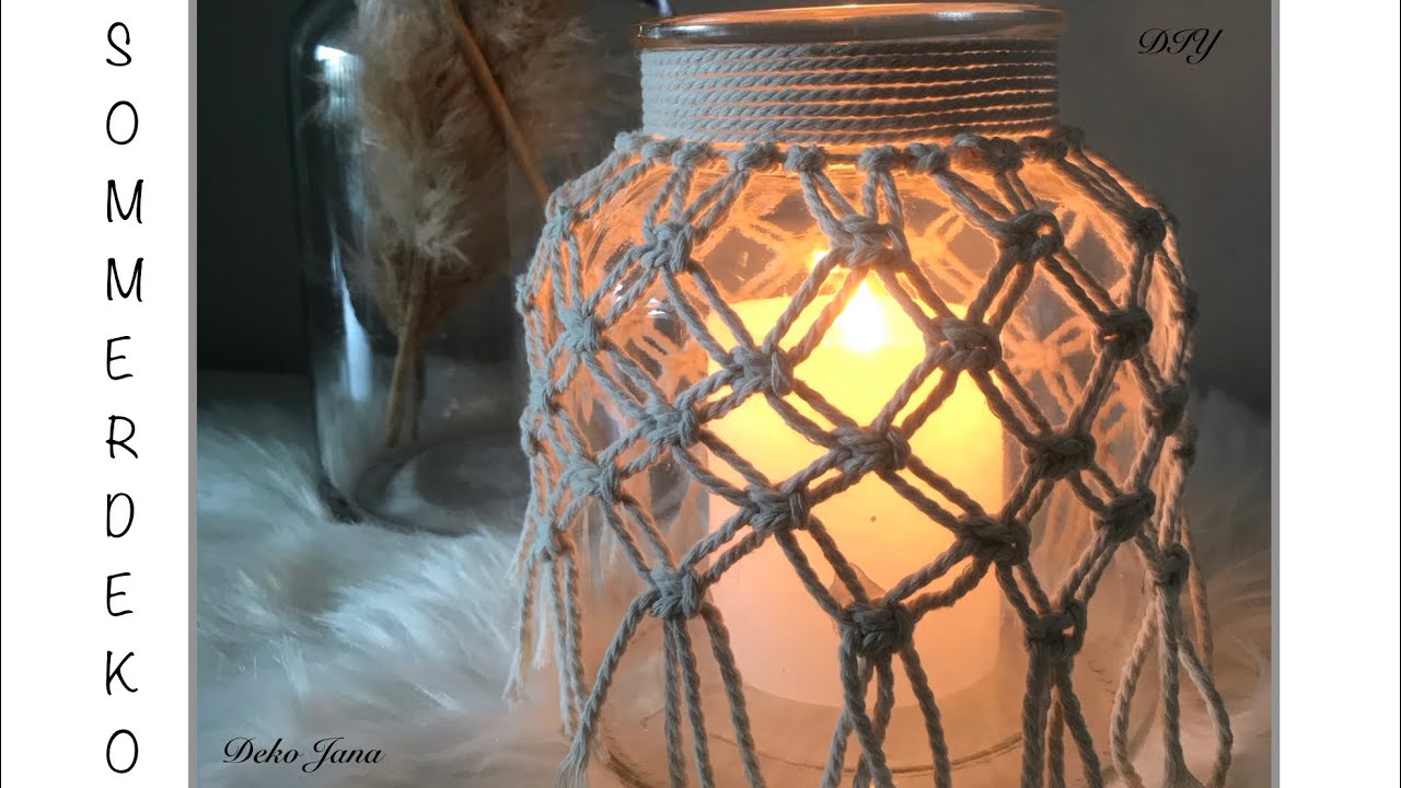 DIY- Makramee Windlicht Selbermachen- Anleitung (How to) / Deko Jana