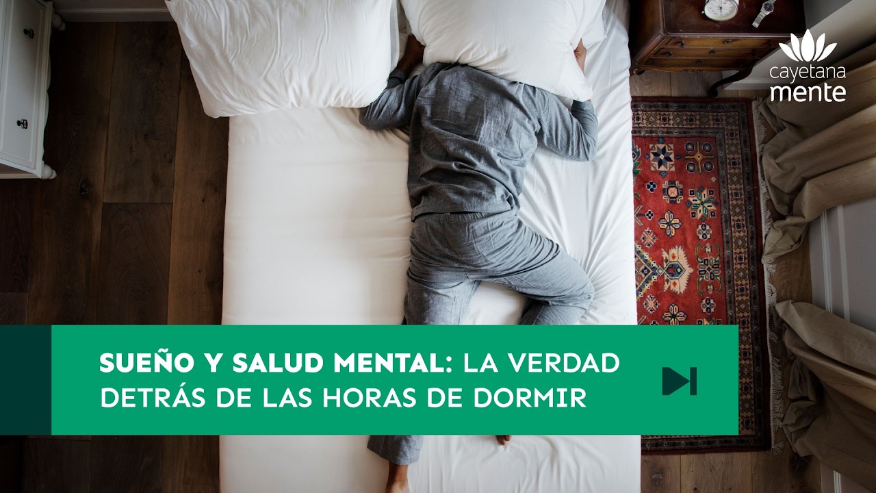 Sueño y salud mental: La verdad detrás de las horas de dormir | Cayetanamente