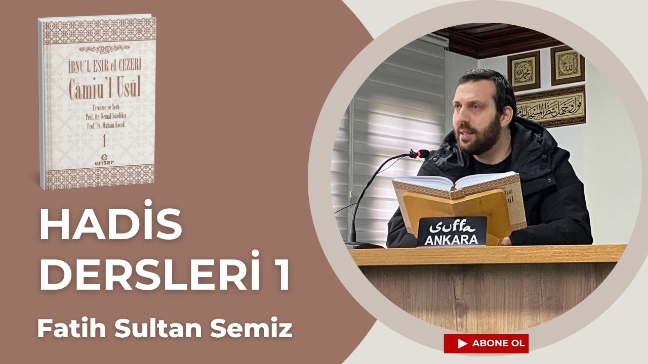Camiul Usul Dersleri 1 - Fatih Sultan Semiz / Suffa Ankara