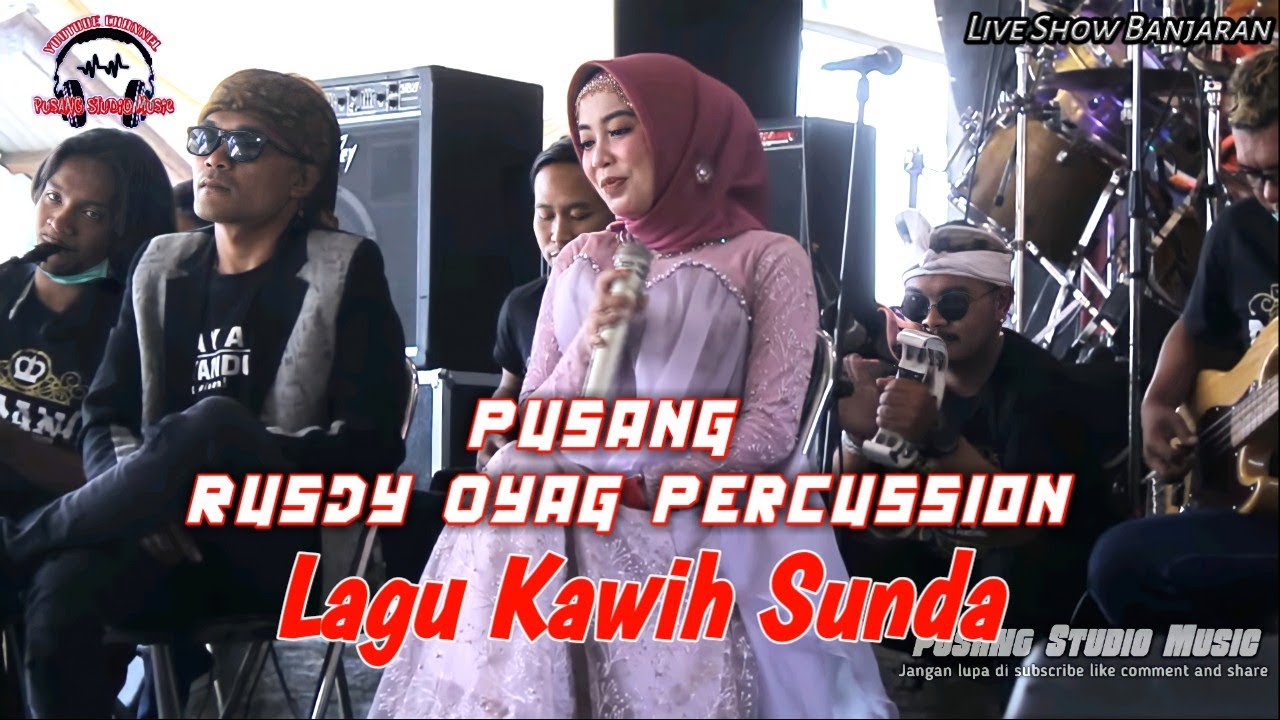 Lagu Kawih Sunda RUSDY OYAG PERCUSSION || Live Banjaran