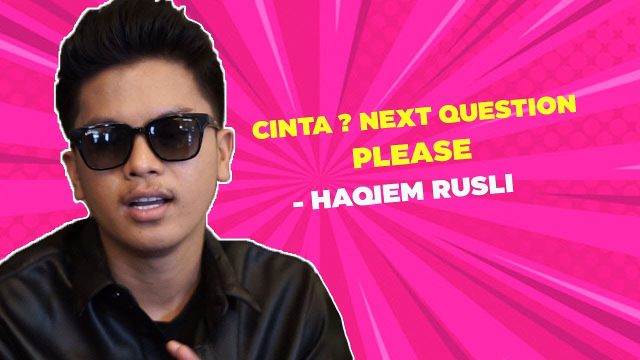 KariPop | Cinta? Next question please - Haqiem Rusli