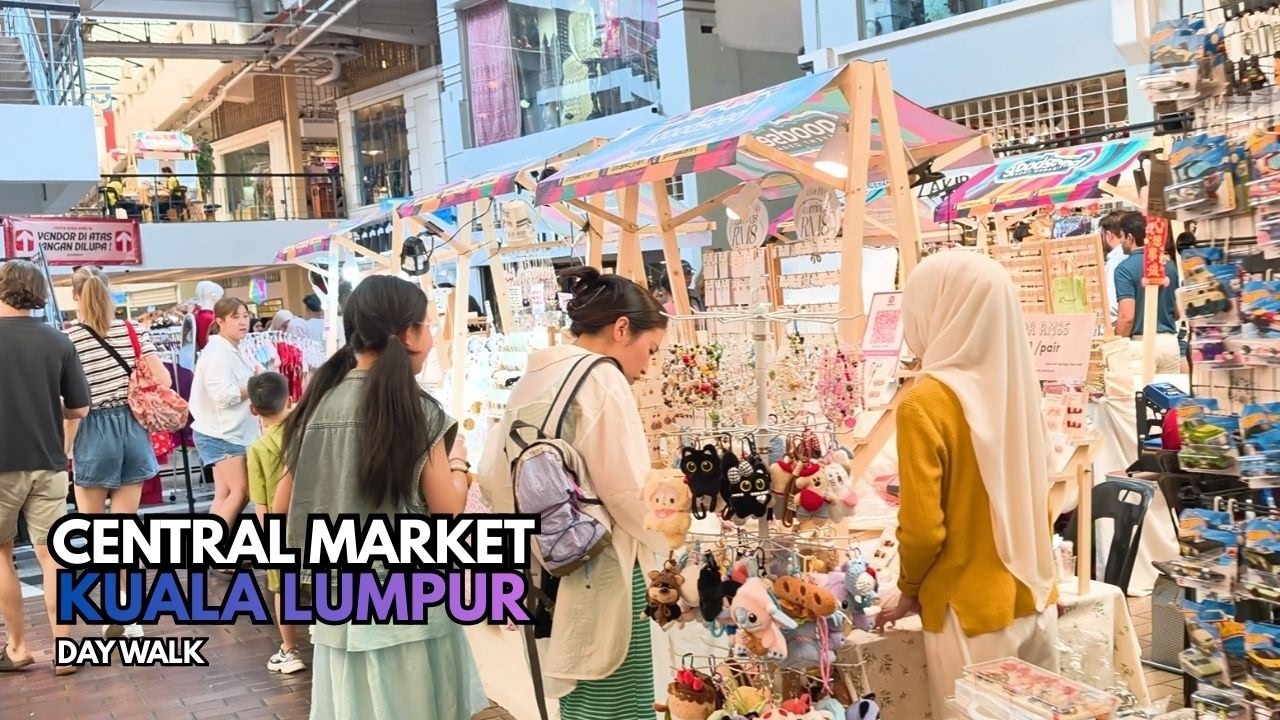 Central Market, Kuala Lumpur 🇲🇾 day walking | Pasar Seni | Shopping, culture & souvenir.
