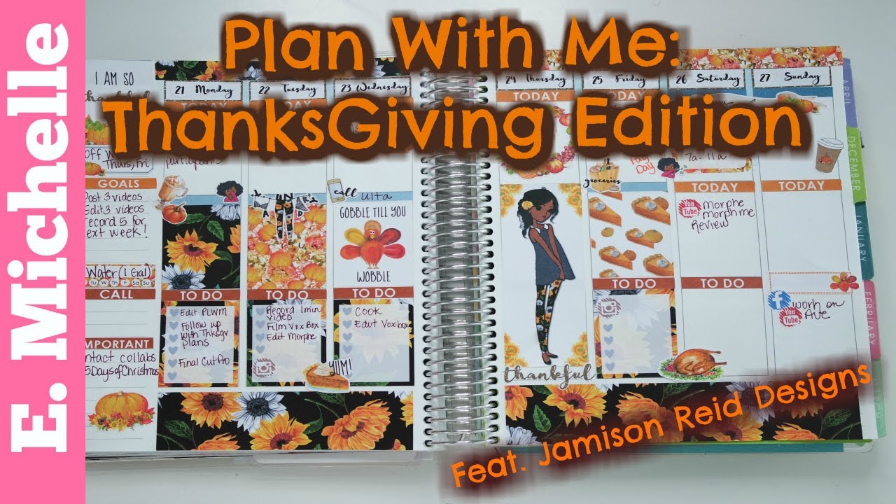PLWM-Thanksgiving Edition Feat Jamison Reid Designs | E.Michelle