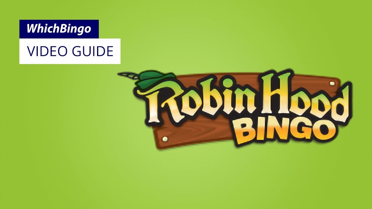 Robin Hood Bingo guide