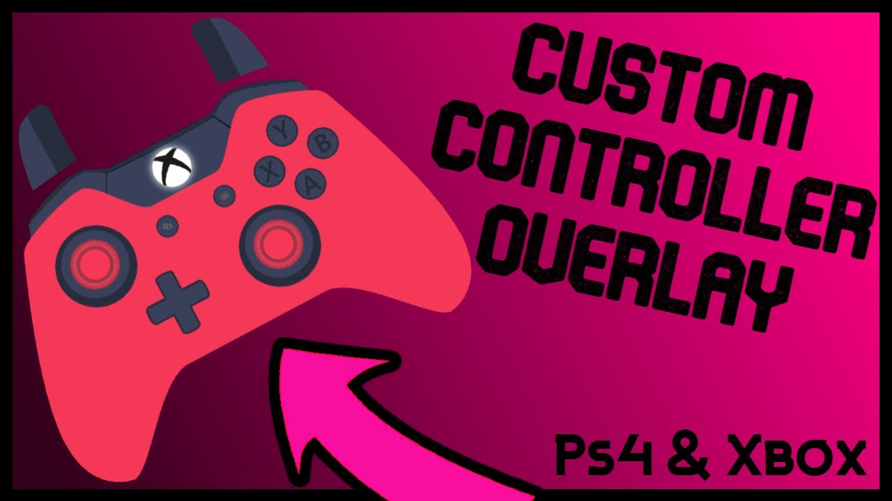How to make a custom controller overlay