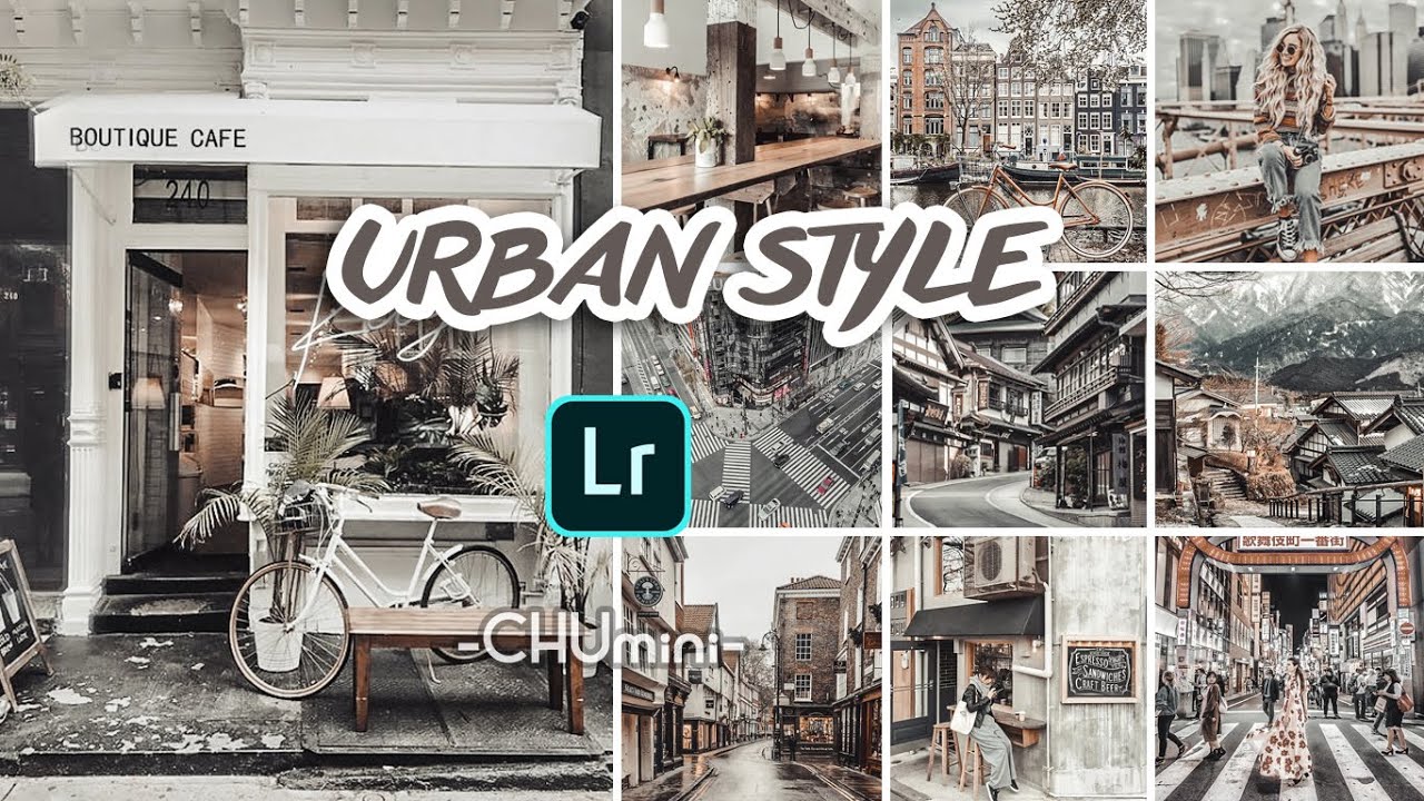 CHUmini | URBAN STYLE Lightroom Preset | Lightroom Mobile Presets Free Dng | Chỉnh Ảnh Tone Đen