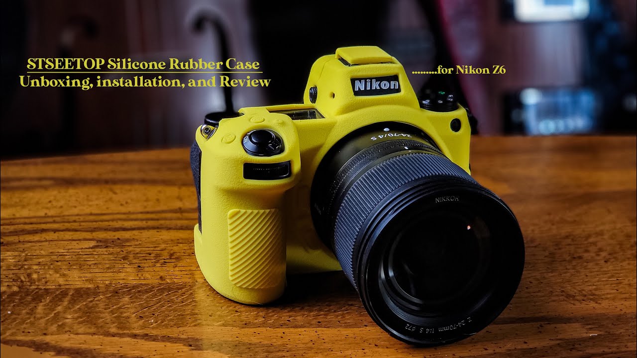 STSEETOP Silicone Rubber Case for Nikon Z6 | Unboxing, Install, Review