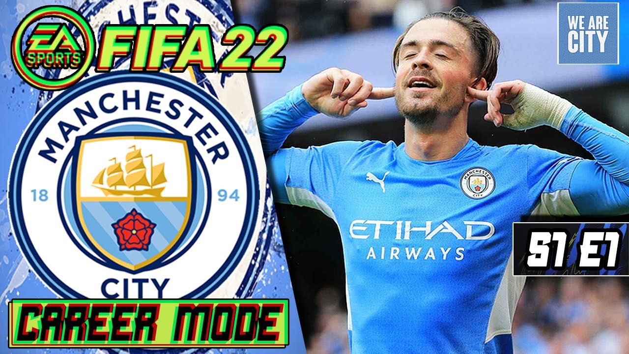 FIFA 22 | GREALISH STARTS WITH A LATE WINNER! | S1 E1 | MANCHESTER CITY CAREER MODE (PS5)