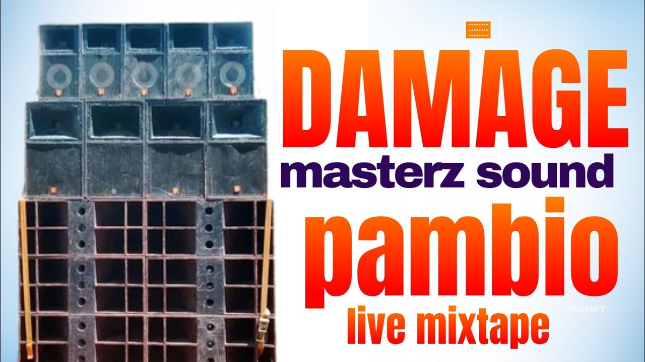 DAMAGE MASTERZ PAMBIO LIVE MIX