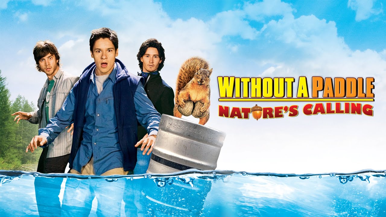 Without a Paddle: Nature's Calling (2009) - Movie Review
