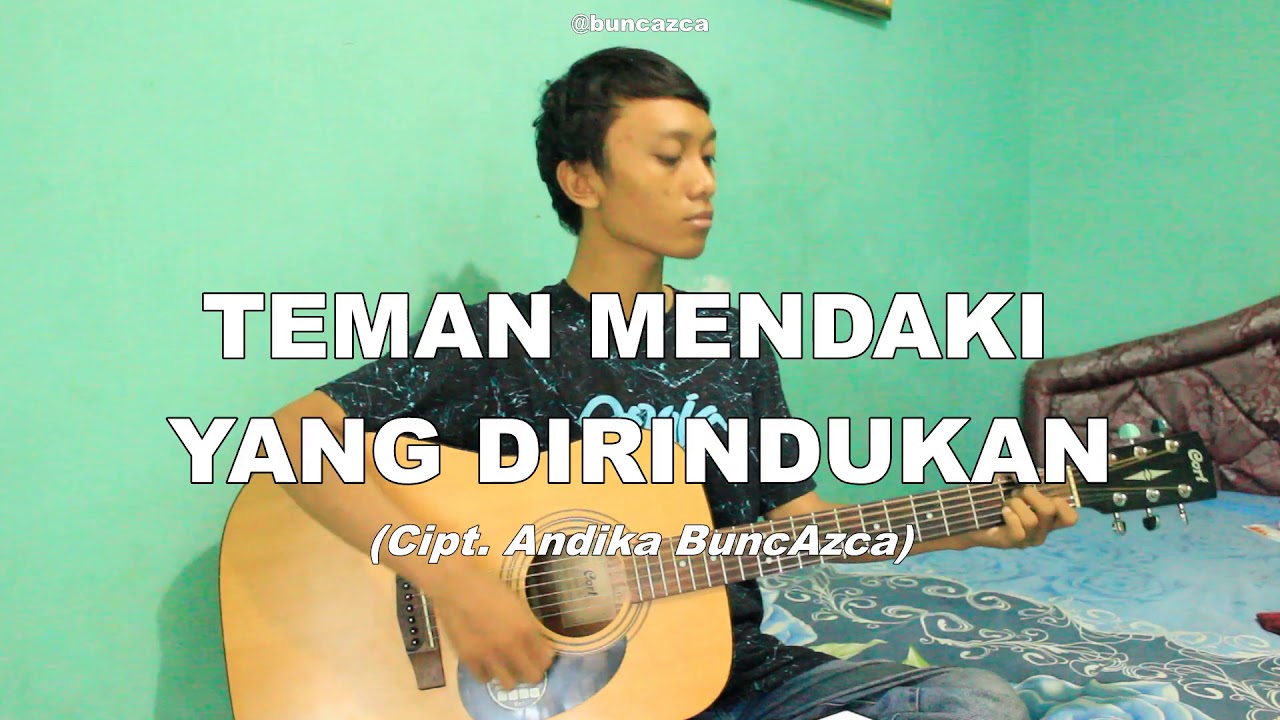 Teman Mendaki Yang Dirindukan - (Akustik)