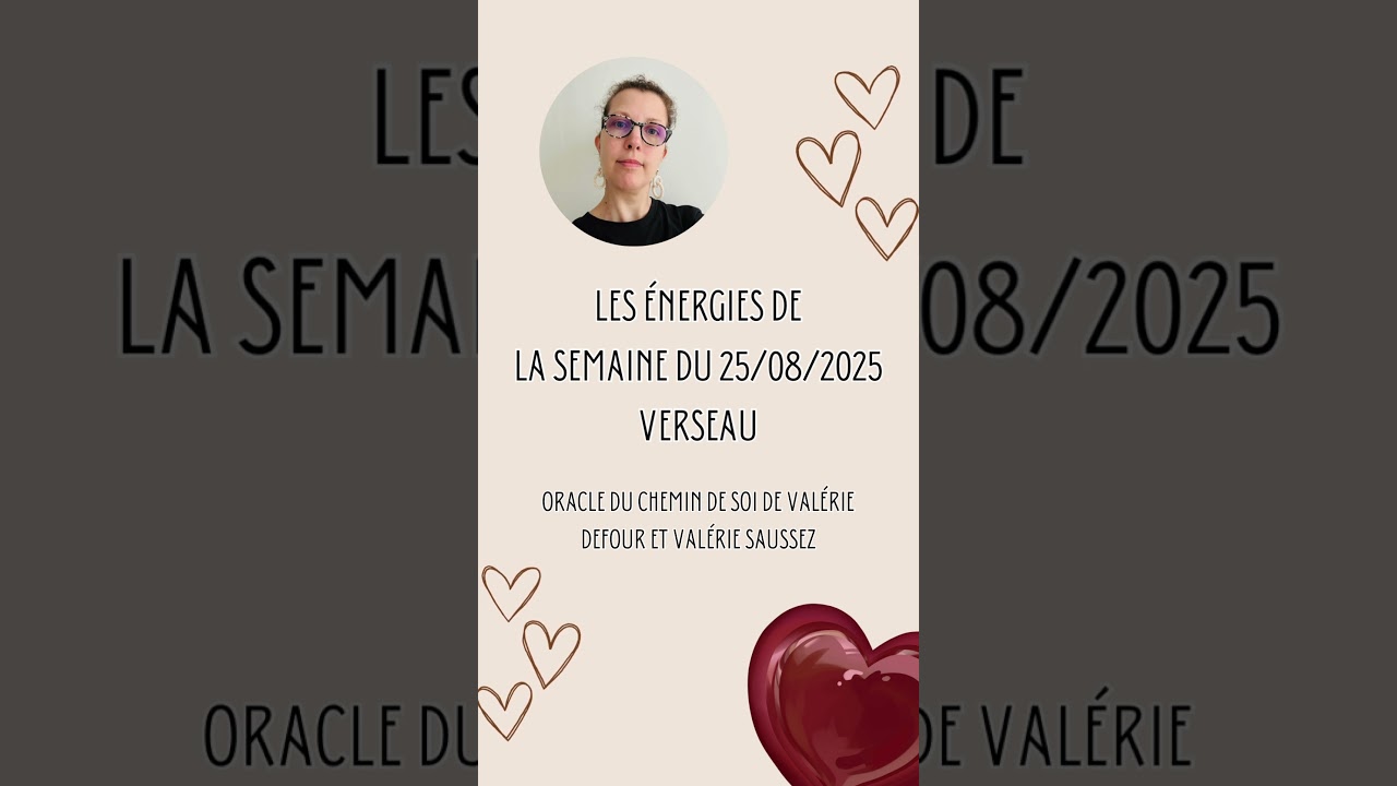 Horoscope Sentimental Semaine du 25 ao&ucirc;t 2025 Verseau ♒️ Message Guidance