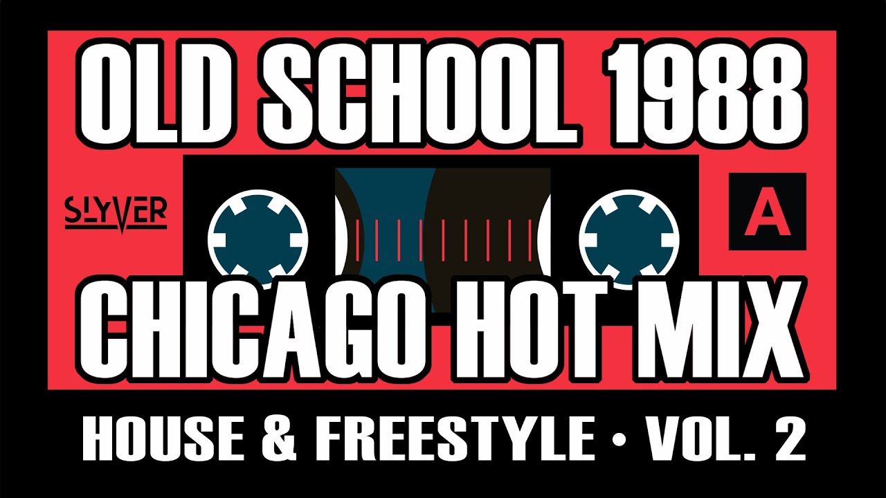 Old School House & Freestyle Chicago DJ Mix &mdash; 1988 Hot Mix Rewind #2 Side A
