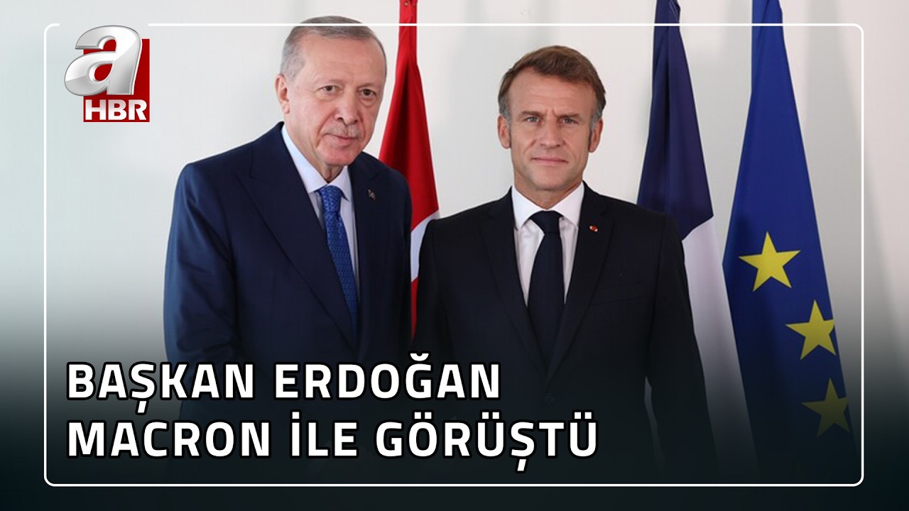 Başkan Erdoğan Macron İle G&ouml;r&uuml;şt&uuml;: Sabotaj Girişimlerine Fırsat Verilmemeli | A Haber