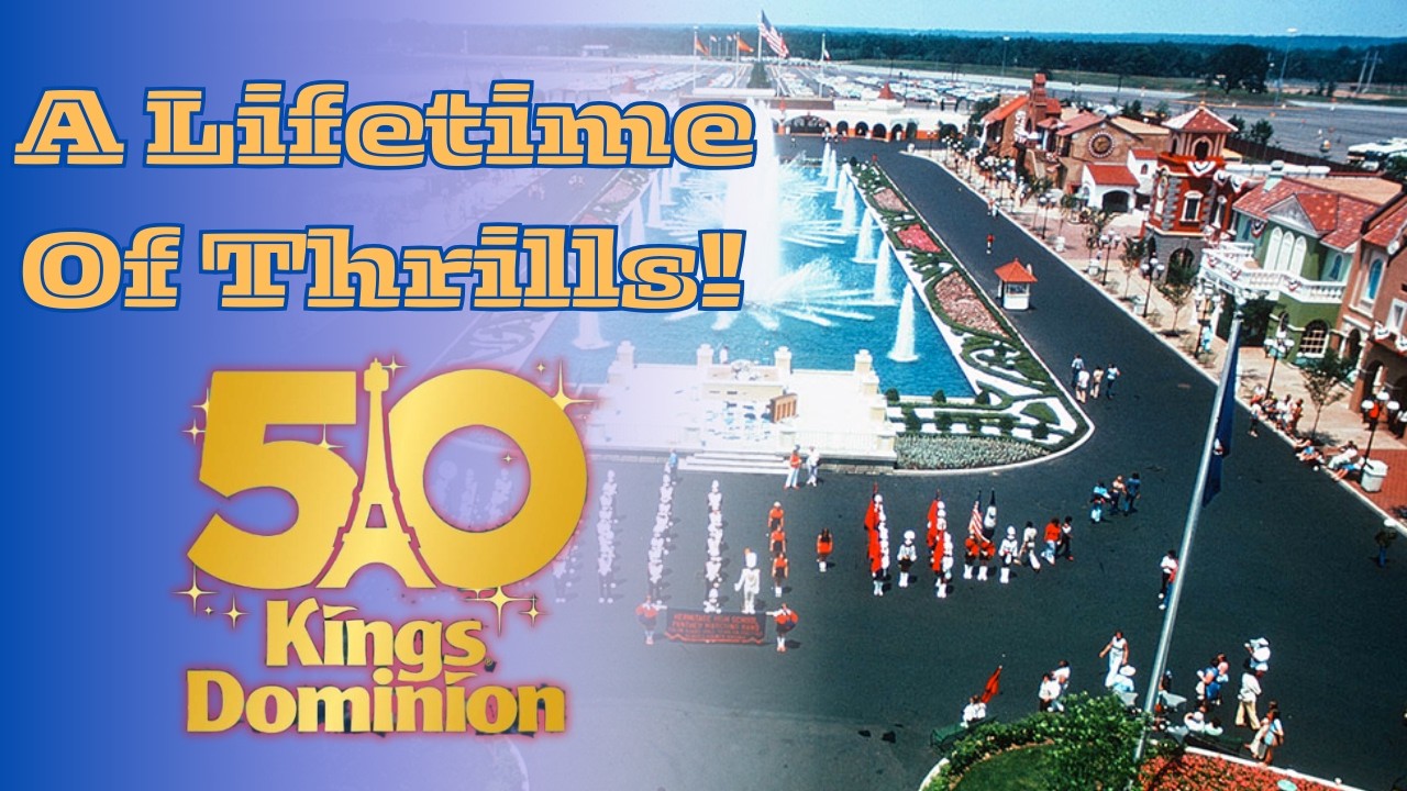 Kings Dominion History: A 50-Year Journey Through Thrills