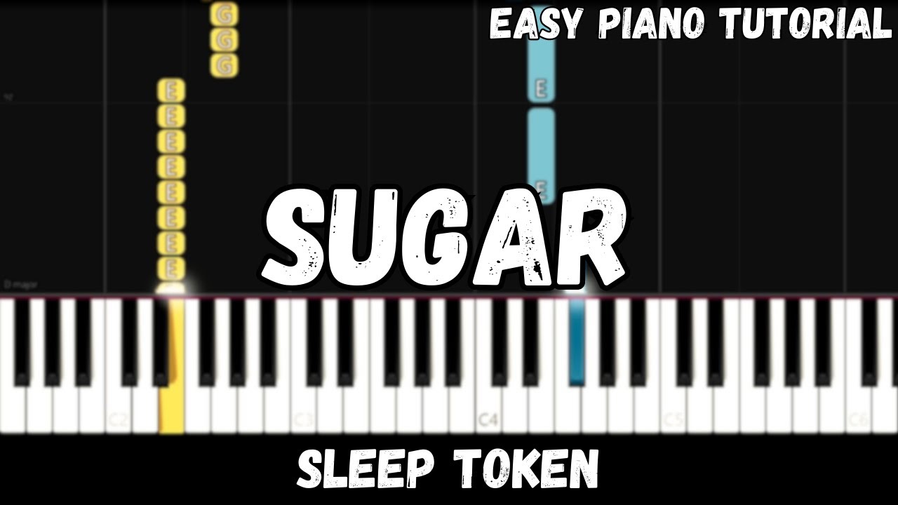 Sleep Token - Sugar (Easy Piano Tutorial)