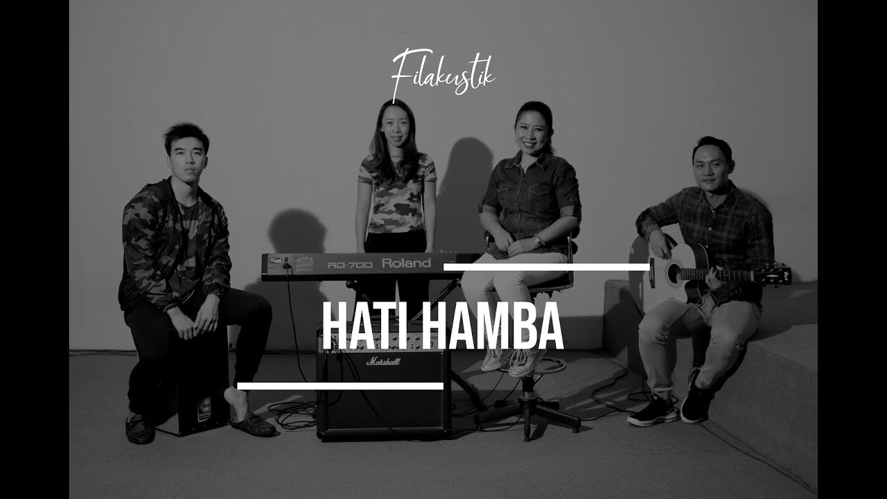 Hati Hamba (Cover) by Filakustik