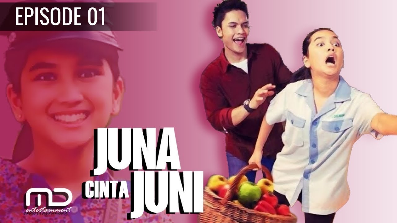Juna Cinta Juni - Episode 01