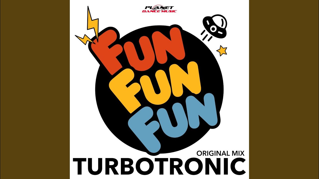 Fun Fun Fun (Original Mix)