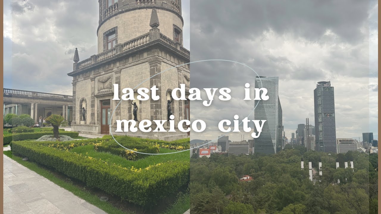 Vlog 34 : Last Days In Mexico City | Unexpected Storm, Exploring the City, Lucha Libre, Museums