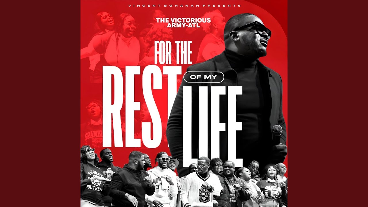 For the Rest of My Life (Live) (feat. Vincent Bohanan)