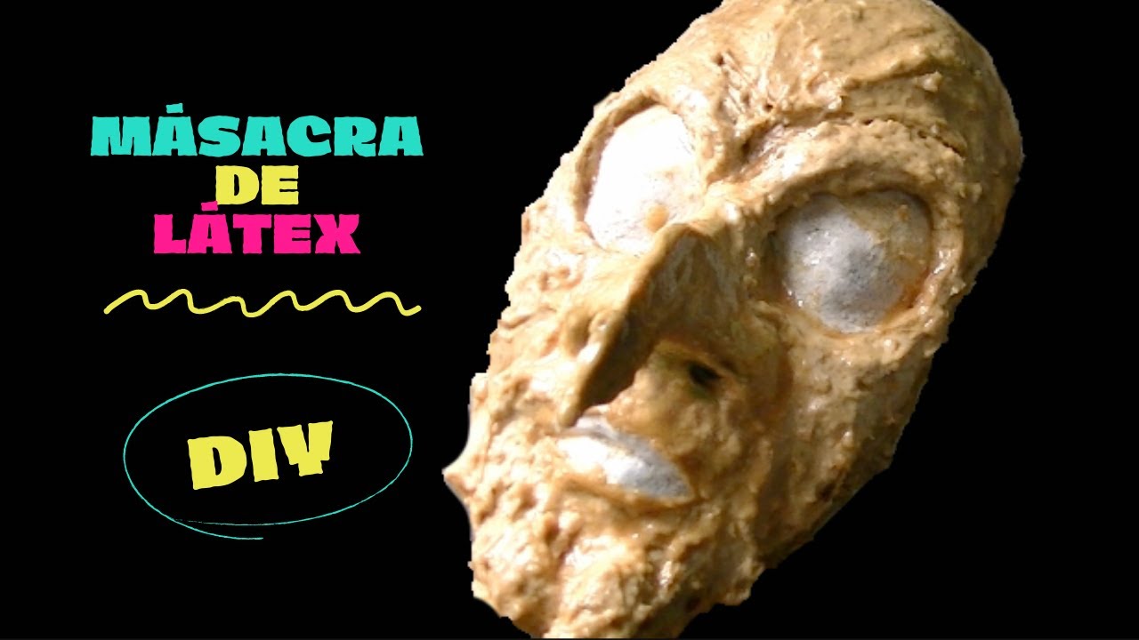 DIY: Máscara de Látex *TvesWapa*