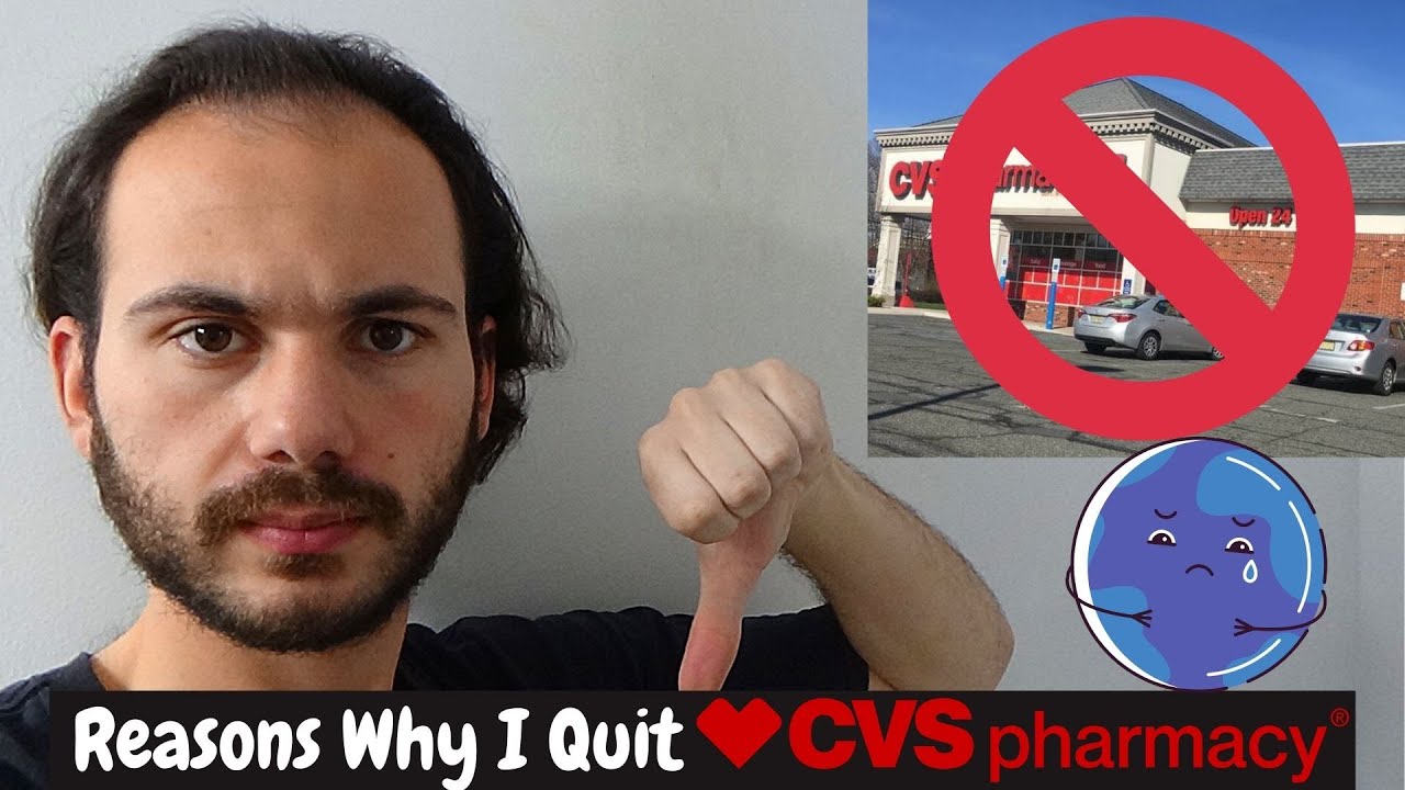 Reasons Why I Quit CVS