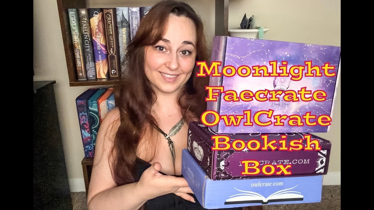 Unboxing June & July Book Subscription Boxes | Moonlight | OwlCrate | FaeCrate | Bookish Box
