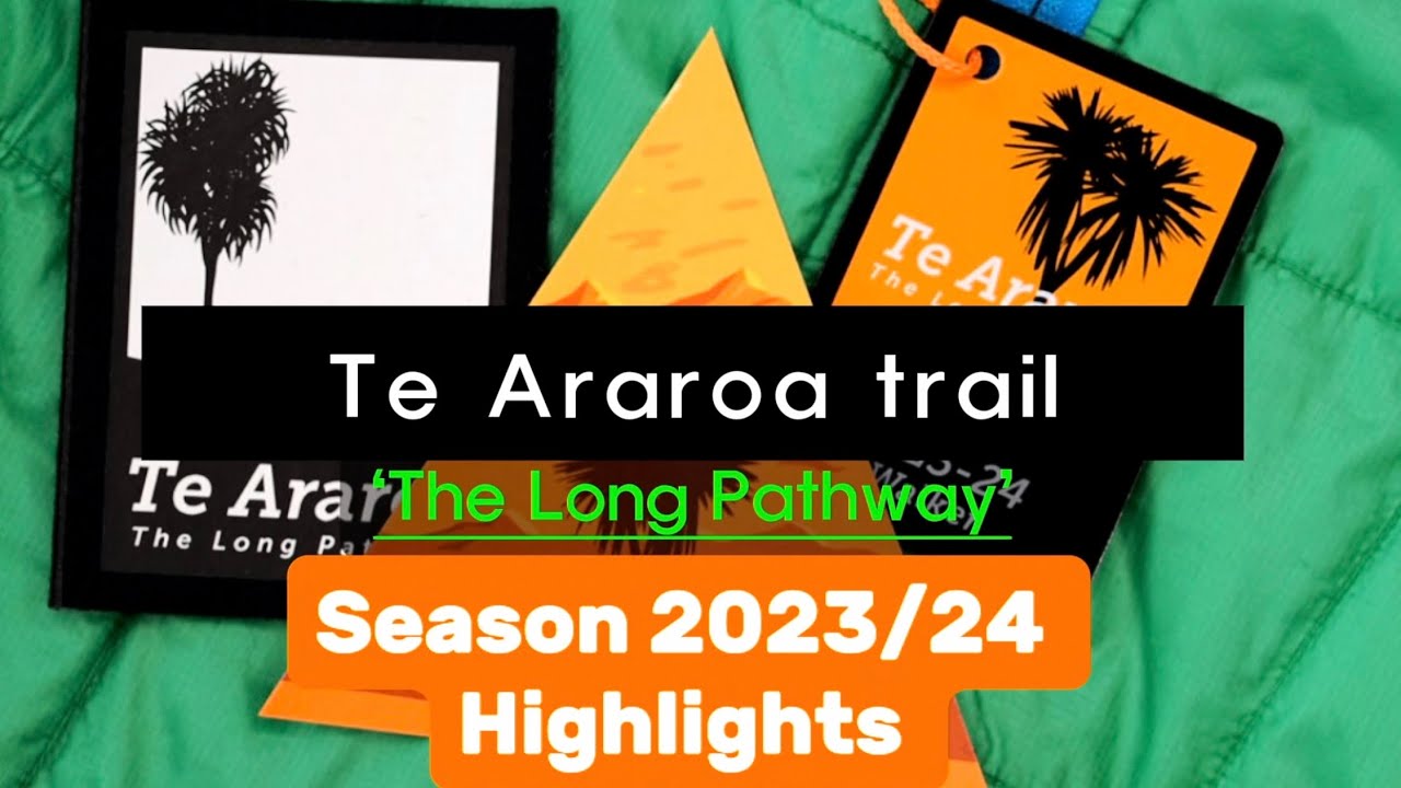 🇳🇿Te Araroa | Highlights of 177days Journey