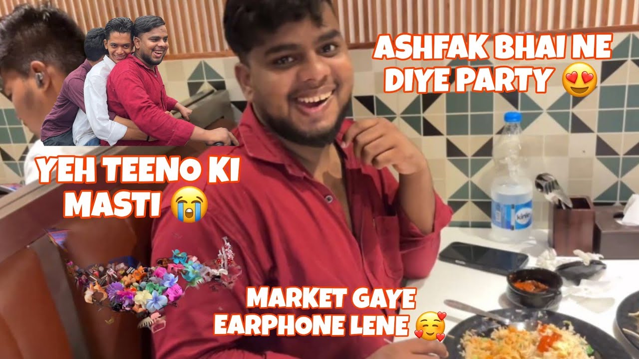 ASHFAQ BHAI NE DIYE PARTY 🥳 | KPDE LENE GYE DADAR😍 | SARAH’S VLOG