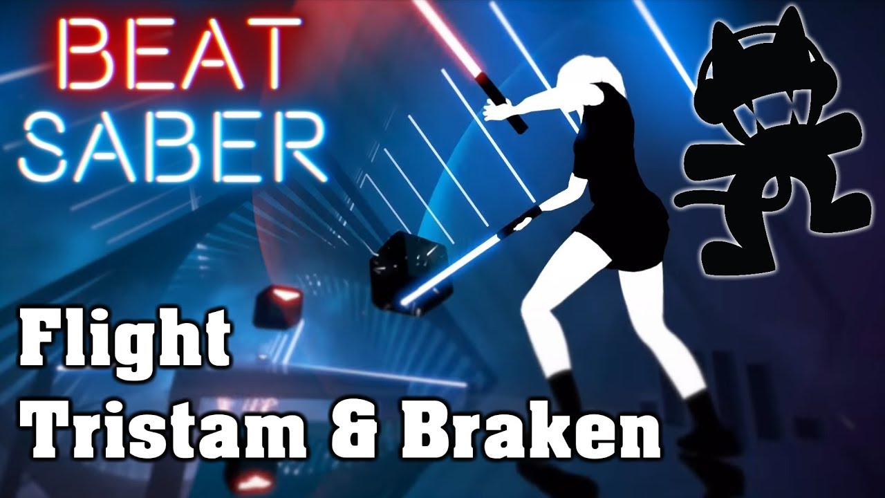 Beat Saber - Flight - Tristam & Braken [Monstercat] (custom song) | FC
