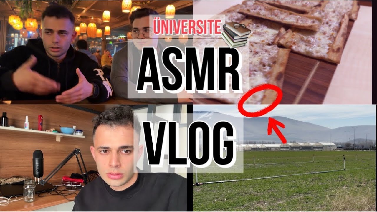 ASMR 2024 ÜNİVERSİTE VLOGU ASMR TÜRKÇE | YEMEK ASMR | VLOG ASMR | TÜRKÇE ASMR | Rahatlatıcı ASMR