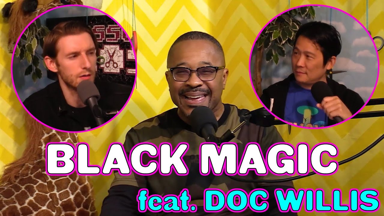 Black Magic (Comedy Song) feat. Doc Willis from Bad Friends
