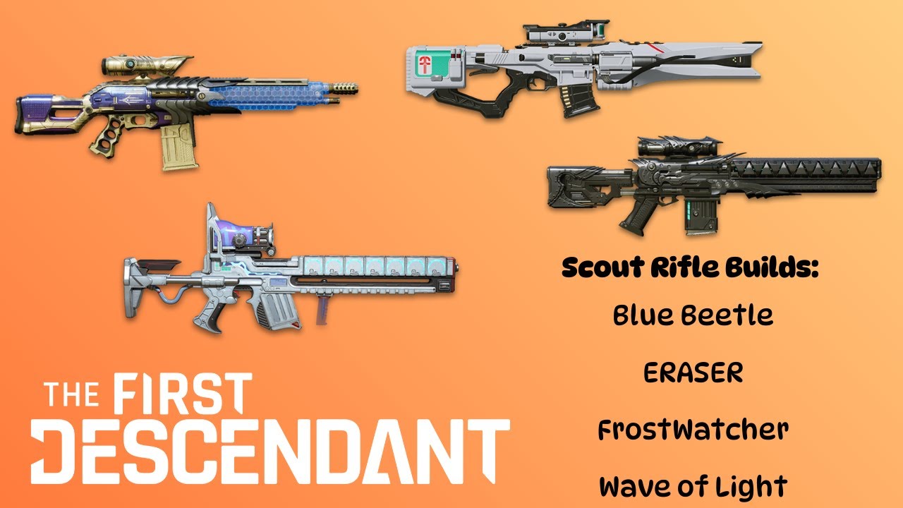 Builds for Blue Beetle, ERASER, Frostwatcher, and Wave of Light - The First Descendant