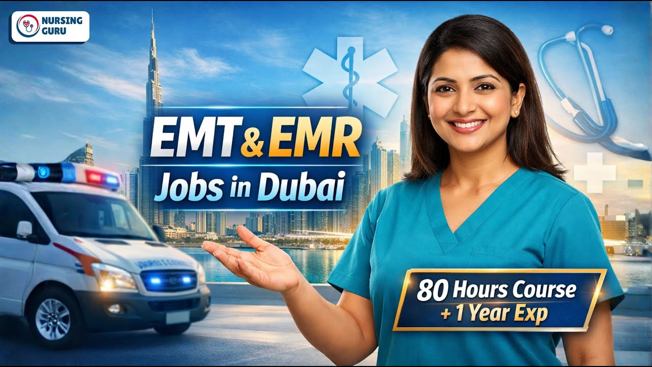 EMT & EMR Jobs in Dubai 2026 | Eligibility, Course Duration & Experience Explained | Nursing Guru
