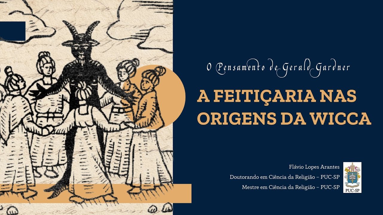 Gardner e a Feitiçaria nas Origens da Wicca