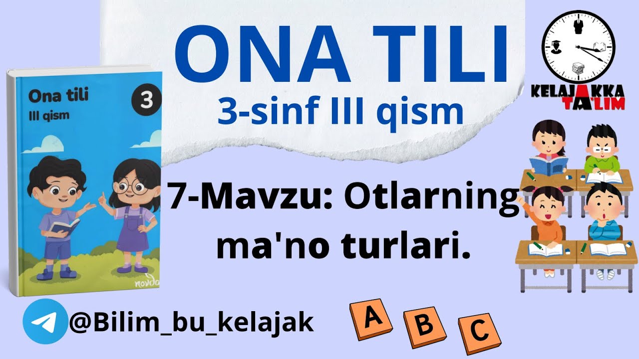 7-Mavzu: Otlarning ma'no turlari. 3-sinf ona tili 3-chorak.