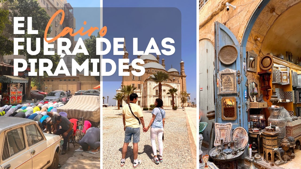 Primeras IMPRESIONES del CAIRO, &iquest;Qu&eacute; m&aacute;s ver adem&aacute;s de las Pir&aacute;mides? | Egipto