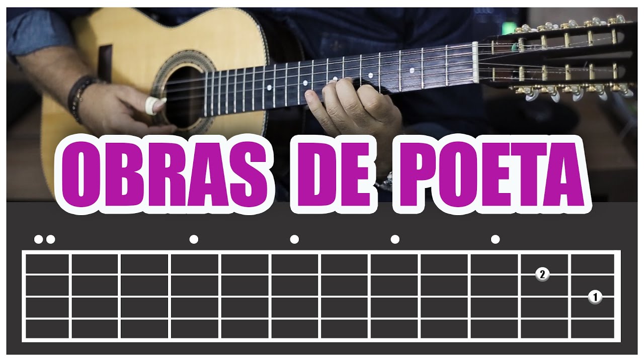 OBRAS DE POETA (CIFRA E PONTEADO) - MINI CURSO DE VIOLA - AULA 27
