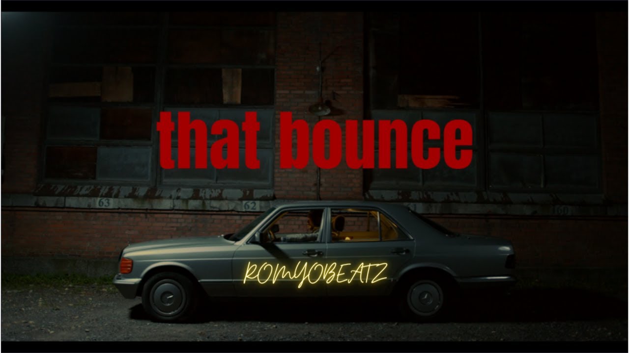 that bounce - RomyoBeatz (Official Music Video) prod. mahalle
