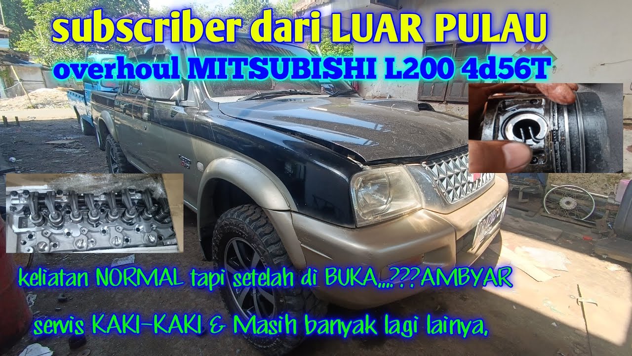 TURUN MESIN L200 diesel dan restorasi kaki-kaki
